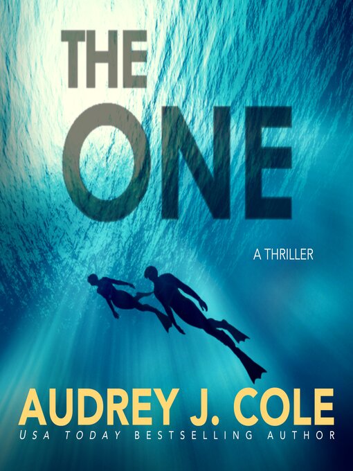 Title details for The One by Audrey J. Cole - Wait list